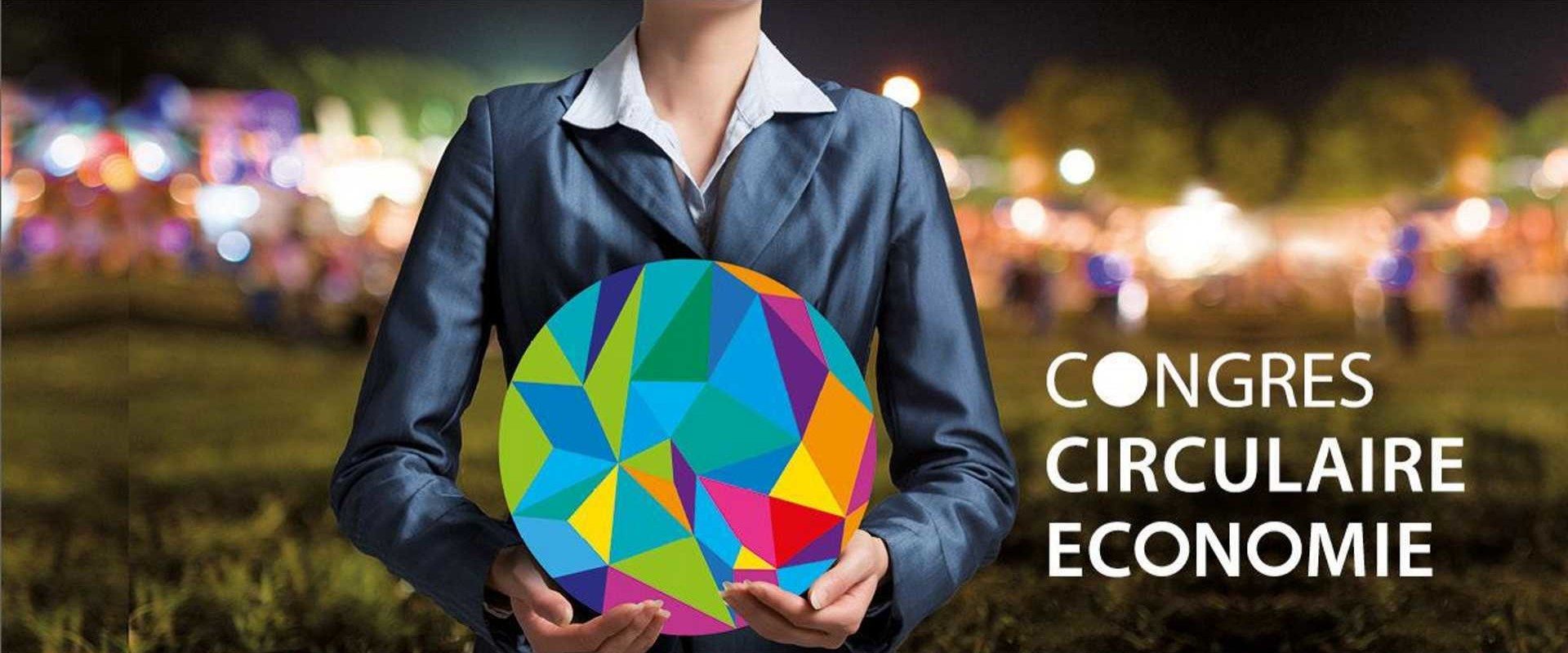 Congres Circulaire Economie