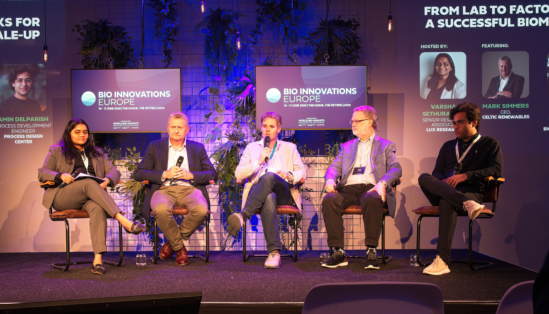Vlnr. Varsha Sethuraman (Lux Research) Mark Simmers (Celtic Renewables) Geoff Nobes (RWDC Industries) Amin Delparish (Process Design Center) Hendrik Waegeman (Bio Base Europe Pilot Plant)